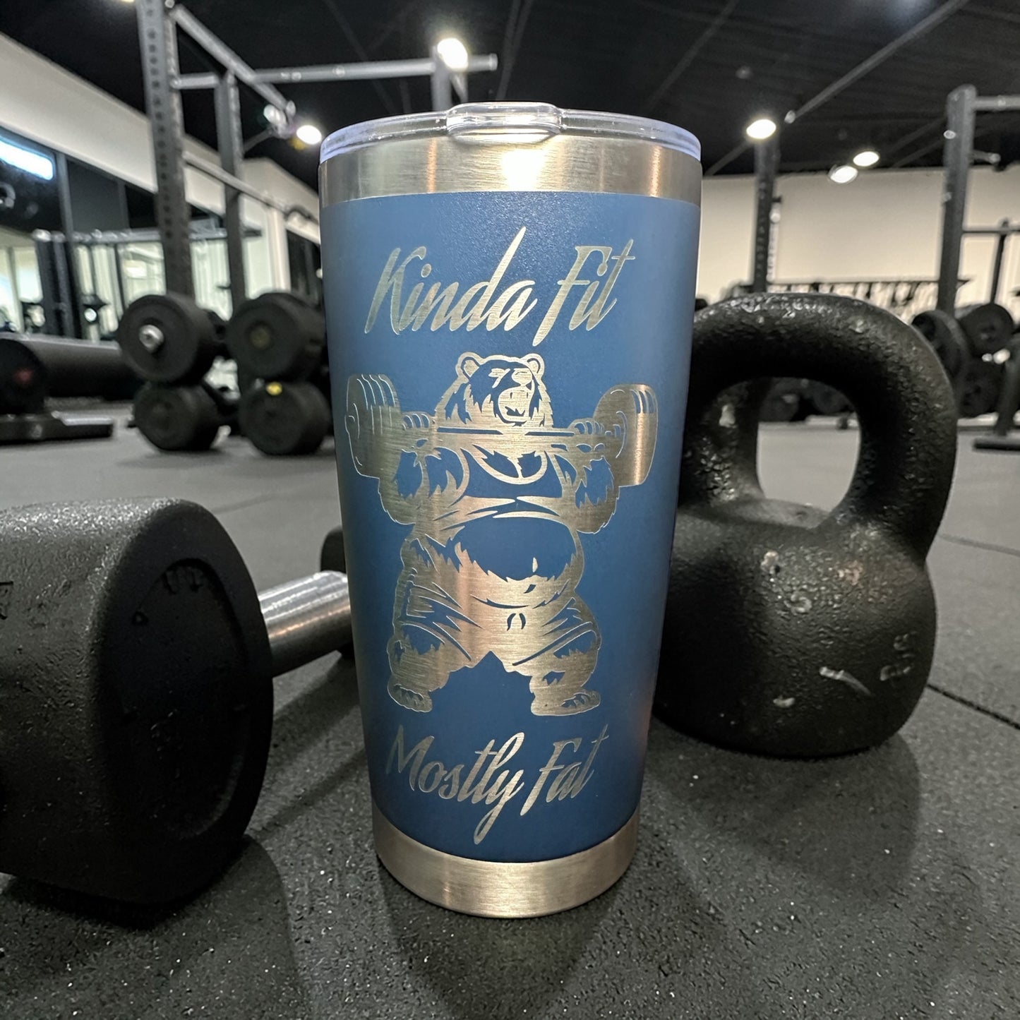 Kinda Fit-Mostly Fat 20oz unbranded ENGRAVED Tumbler