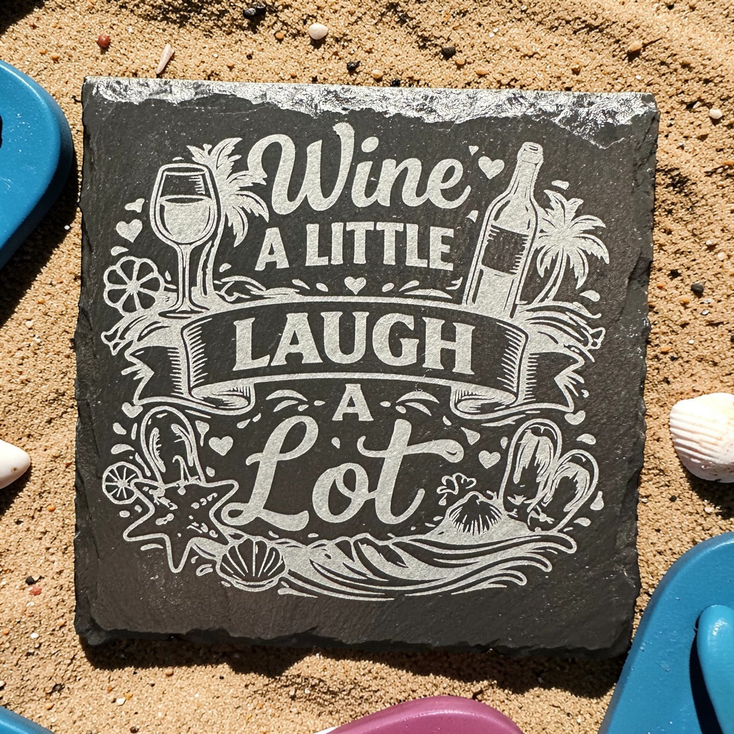 "Wine A Little" 4"x 4" square slate coaster (set of 4)